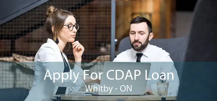 Apply For CDAP Loan Whitby - ON